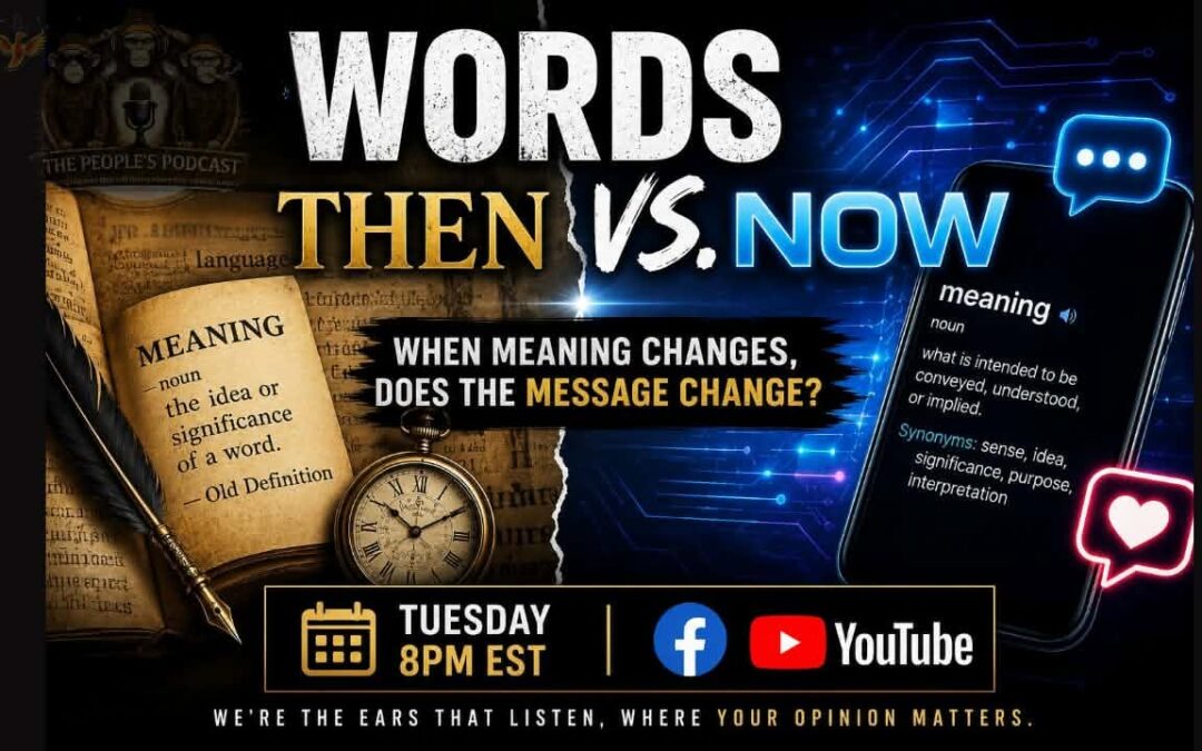 Words Then vs. Now: When Meaning Changes?