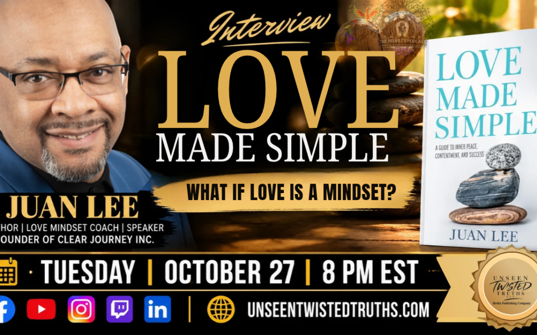 Juan Lee Love Made Simple interview on The People’s Podcast about love mindset, relationships, purpose and personal growth